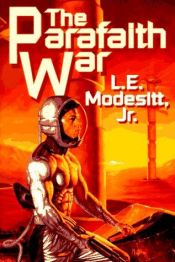 book cover of The Parafaith War by L. E. Modesitt Jr.