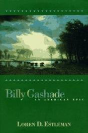 book cover of Billy Gashade by Loren D. Estleman