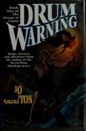 book cover of Drum Warning by Jo Clayton