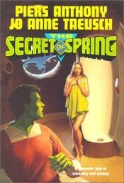 book cover of The Secret of Spring by بيرس أنتوني