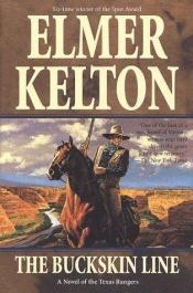 book cover of The buckskin line by Elmer Kelton