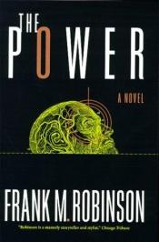 book cover of The power by Frank M. Robinson