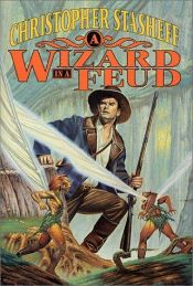 book cover of A wizard in a feud by Christopher Stasheff