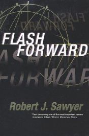 book cover of Flashforward by Ρόμπερτ Τζ. Σόγιερ