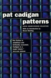 book cover of Patterns by Pat Cadigan