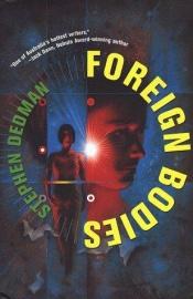 book cover of Foreign bodies by Stephen Dedman