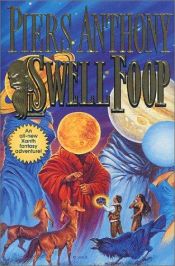 book cover of Xanth, 25, Swell Foop (Xanth) by Piers Anthony