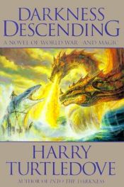 book cover of Darkness Descending by Harry Turtledove