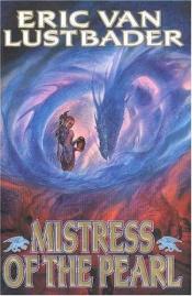 book cover of Mistress of the Pearl by Eric Van Lustbader