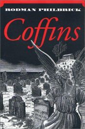 book cover of Coffins by Rodman Philbrick