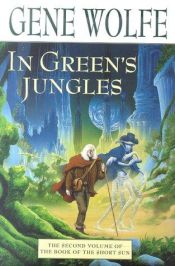 book cover of In Green's Jungles by ジーン・ウルフ