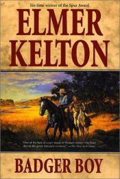book cover of Badger boy by Elmer Kelton