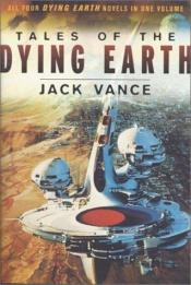 book cover of Tales of the Dying Earth by Jack Vance