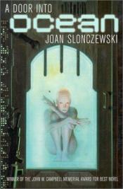 book cover of A Door into Ocean by Joan Slonczewski
