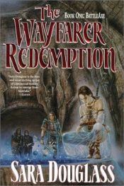 book cover of The Wayfarer Redemption #1 - The Wayfarer Redemption by Sara Douglass
