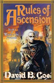 book cover of Rules of Ascension by David B. Coe