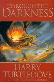 book cover of Through the Darkness by Harry Turtledove