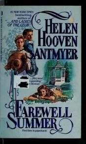 book cover of Farewell, Summer by Helen Hooven Santmyer