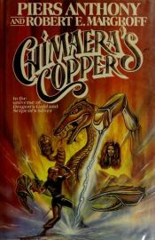 book cover of Chimaera's Copper by ピアズ・アンソニイ