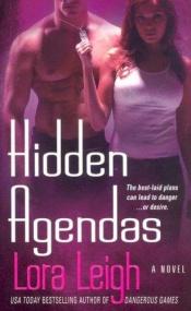 book cover of Hidden Agendas (Tempting SEALs: Book 2) by Lora Leigh