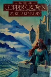 book cover of The Copper Crown (Keltiad: The Tales of Aeron, Vol 1) by Patricia Kennealy
