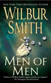 book cover of Men of Men (Ballantyne Series #2) by Уилбур Смит