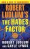 The Hades Factor: A Covert-One Novel (Covert-One)