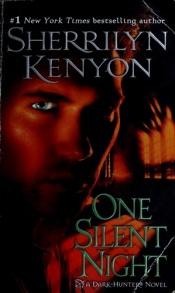 book cover of One Silent Night by Sherrilyn Kenyon