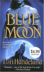book cover of Blue moon by Lori Handeland