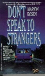 book cover of Don't Speak to Strangers by Marion Rosen