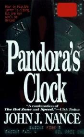 book cover of Pandora's Clock: Hour By Hour by John; Foreword by Lindbergh Nance, Charles A.