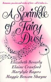 book cover of A Sprinkle of Fairy Dust by Elizabeth Bevarly