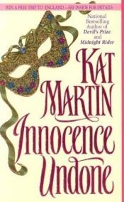 book cover of Innocence Undone by Kat Martin