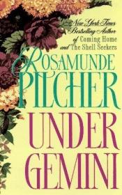 book cover of Under Gemini by Rosamunde Pilcher