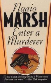 book cover of Enter a Murderer by Ngaio Marsh