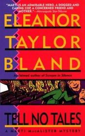 book cover of Tell no tales by Eleanor Taylor Bland