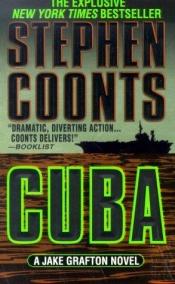 book cover of Cuba (Jake Grafton Novels) by Stephen Coonts