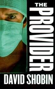 book cover of The Provider by David Shobin