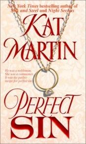 book cover of Perfect Sin by Kat Martin