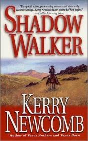 book cover of Shadow Walker by Kerry Newcomb