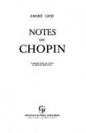 book cover of Notes on Chopin by André Gide
