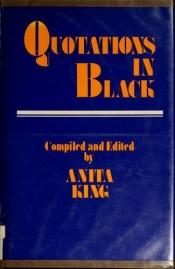 book cover of Quotations in Black by Anita King