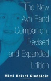 book cover of The New Ayn Rand Companion, Revised and Expanded Edition by Mimi Reisel Gladstein