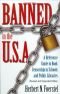 Banned in the U.S.A.: A Reference Guide to Book Censorship in Schools and Public Libraries Revised and Expanded Edition
