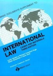 book cover of International Law Documents: Cases and Materials (American Casebook) by Louis Henkin