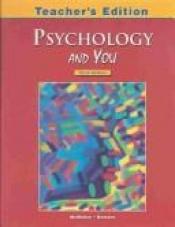 book cover of Psychology and You, Student Edition by McGraw-Hill
