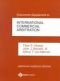 Document Supplement to International Commercial Arbitration: A Transnational Perspective (American Casebooks)