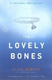 book cover of The Lovely Bones by Alice Sebold
