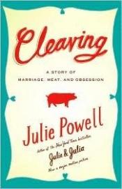 book cover of Cleaving by Julie Powell