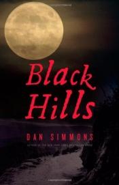 book cover of Black hills by Dan Simmons
